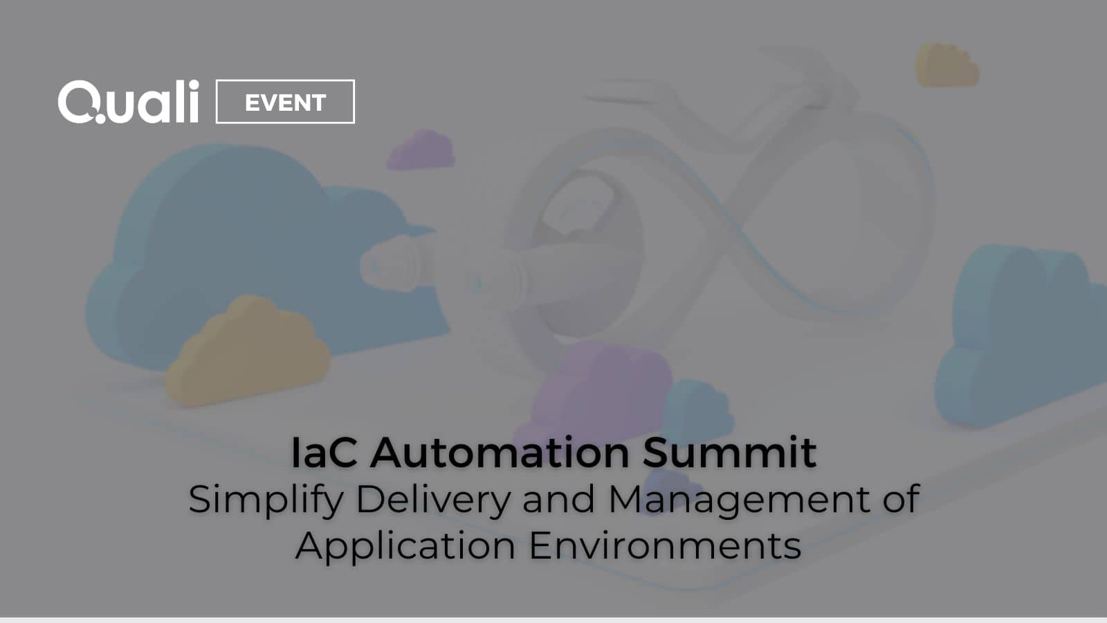 IaC Automation Summit Simplify Delivery and Management of Application